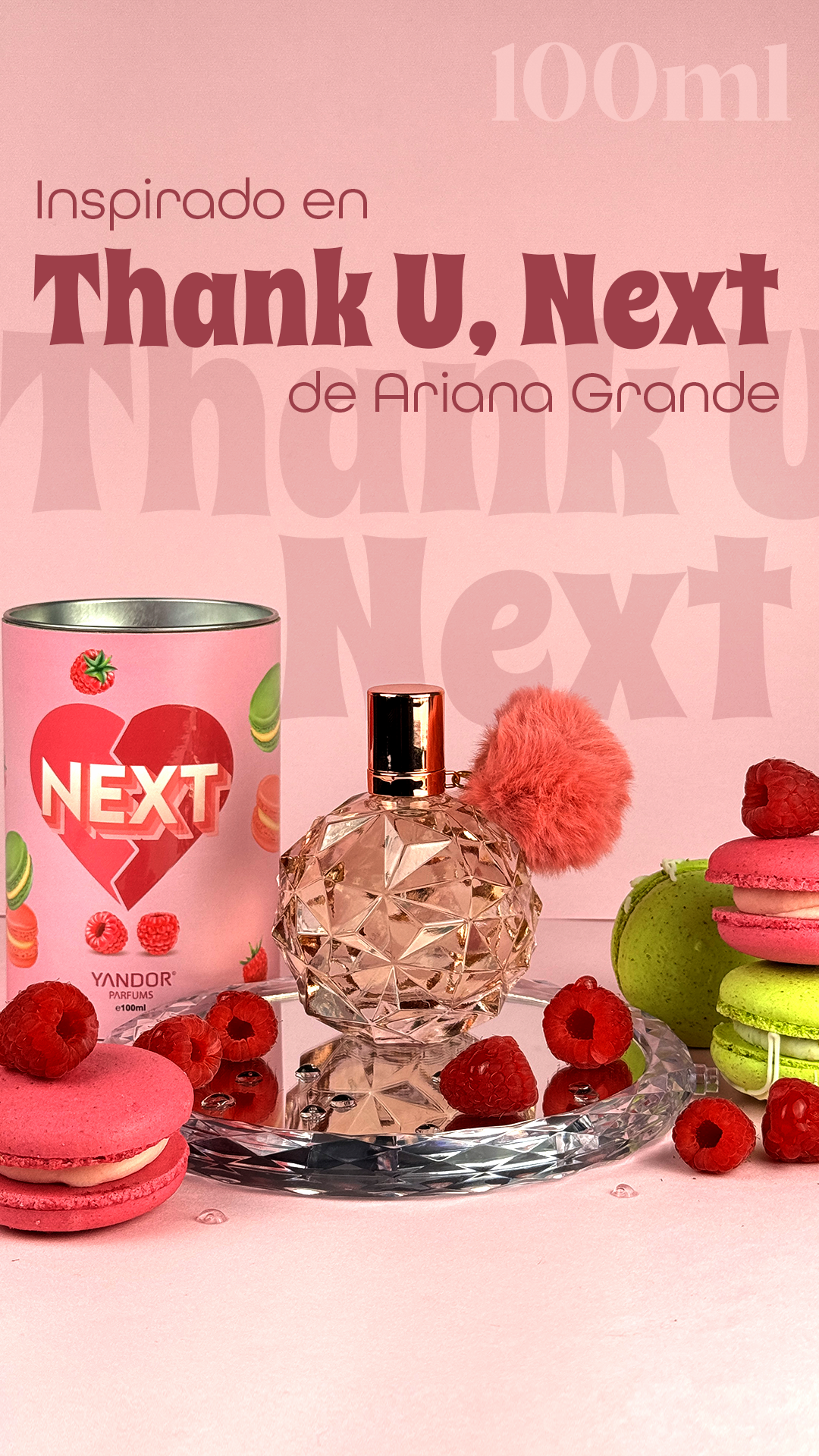 Inspirado en Thank U, Next de Ariana Grande | Next (100ml)